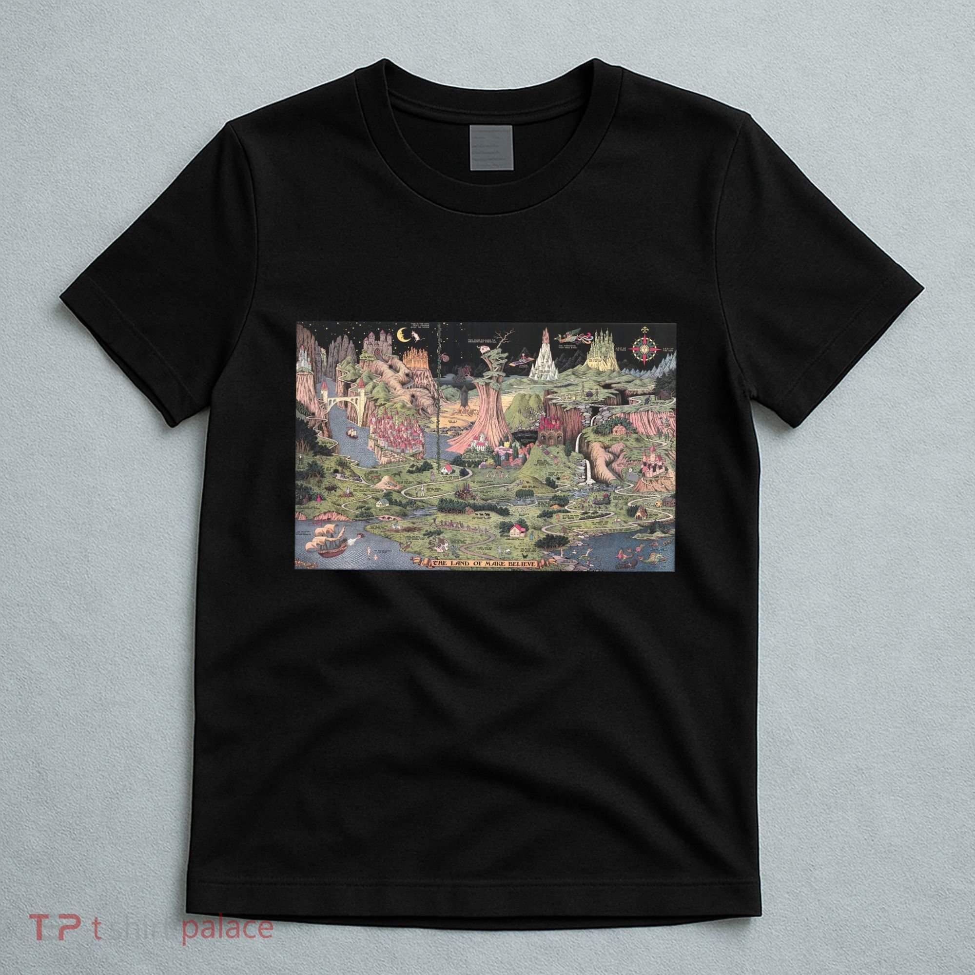 The Land Of Make Believe T-Shirt