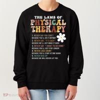 The Laws Of Physical Therapy – Physical Therapist Women's Sweatshirt thumb 0
