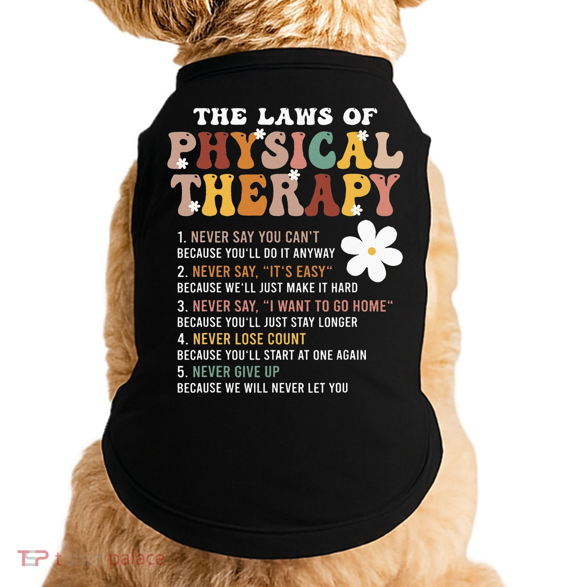 The Laws Of Physical Therapy – Physical Therapist Doggie Tank