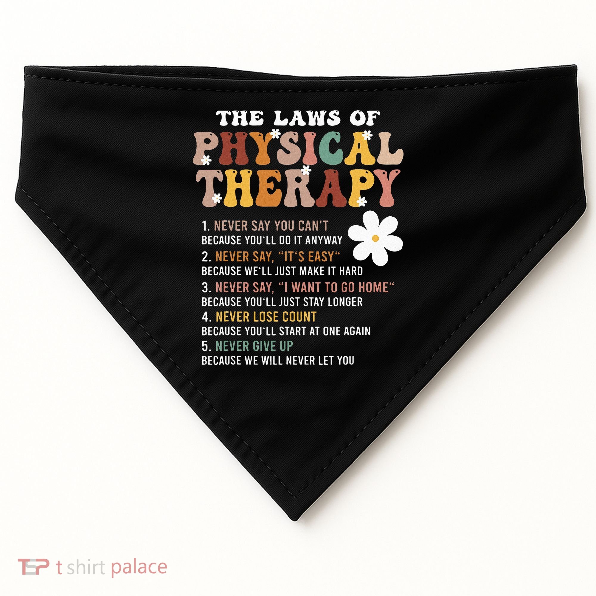 The Laws Of Physical Therapy – Physical Therapist USA-Made Doggie Bandana