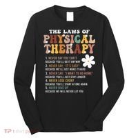 The Laws Of Physical Therapy – Physical Therapist Long Sleeve Shirt thumb 0