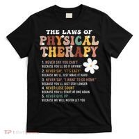 The Laws Of Physical Therapy – Physical Therapist T-Shirt thumb 0
