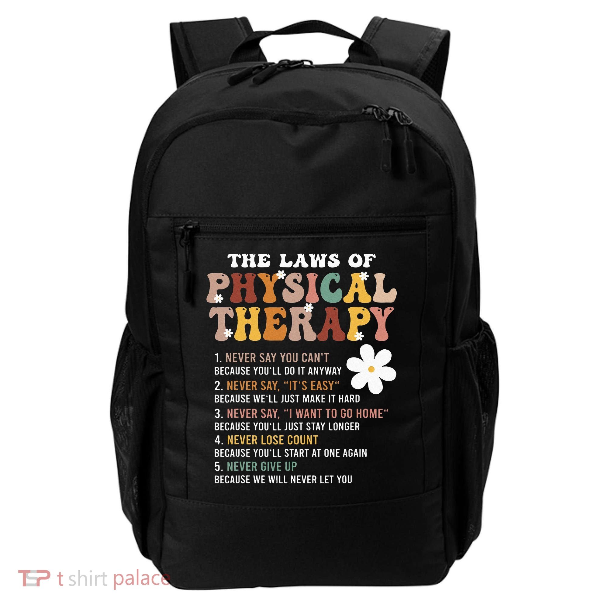 The Laws Of Physical Therapy – Physical Therapist Backpack