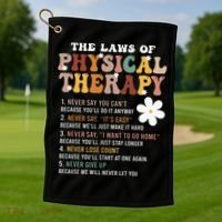 The Laws Of Physical Therapy – Physical Therapist Golf Towel thumb 1