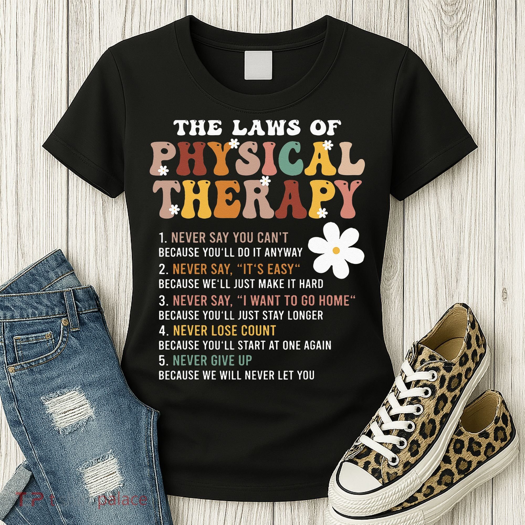 The Laws Of Physical Therapy – Physical Therapist Women's T-Shirt