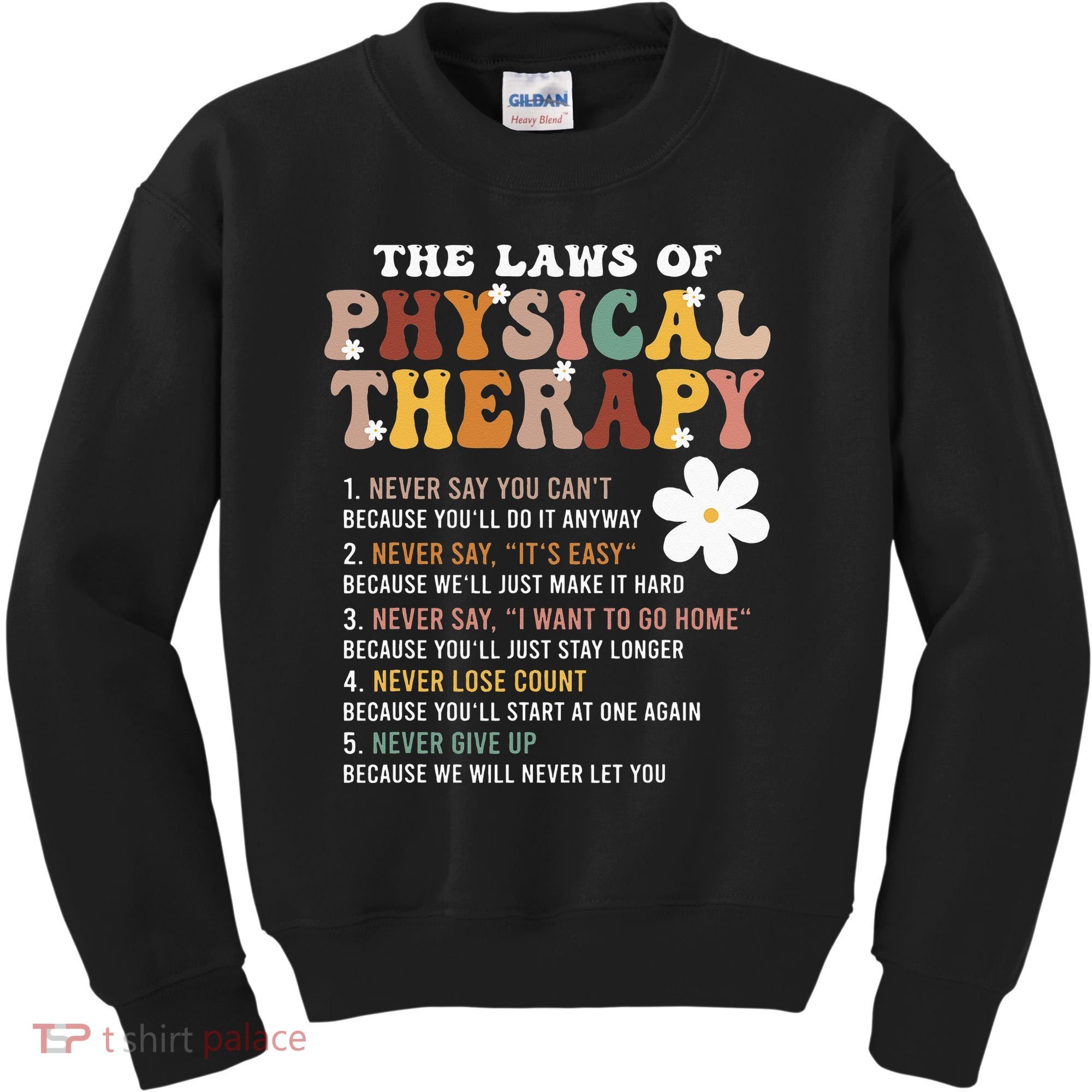 The Laws Of Physical Therapy – Physical Therapist Kids Sweatshirt