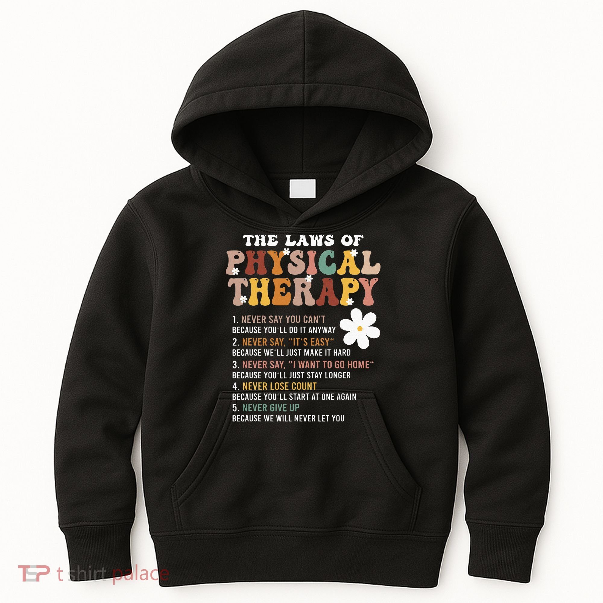 The Laws Of Physical Therapy – Physical Therapist Kids Hoodie