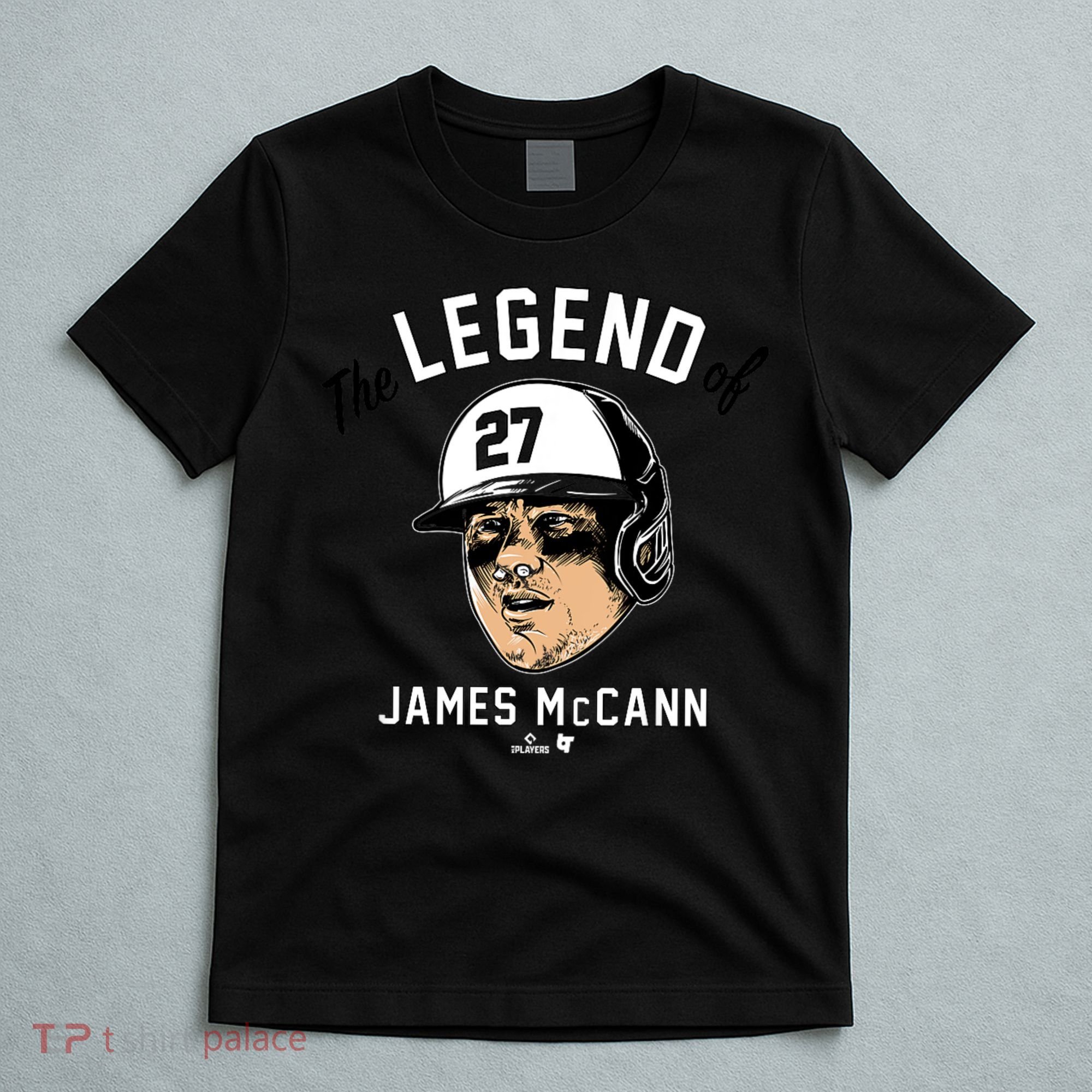 The Legend Of James Mccann Baltimore Baseball T-Shirt