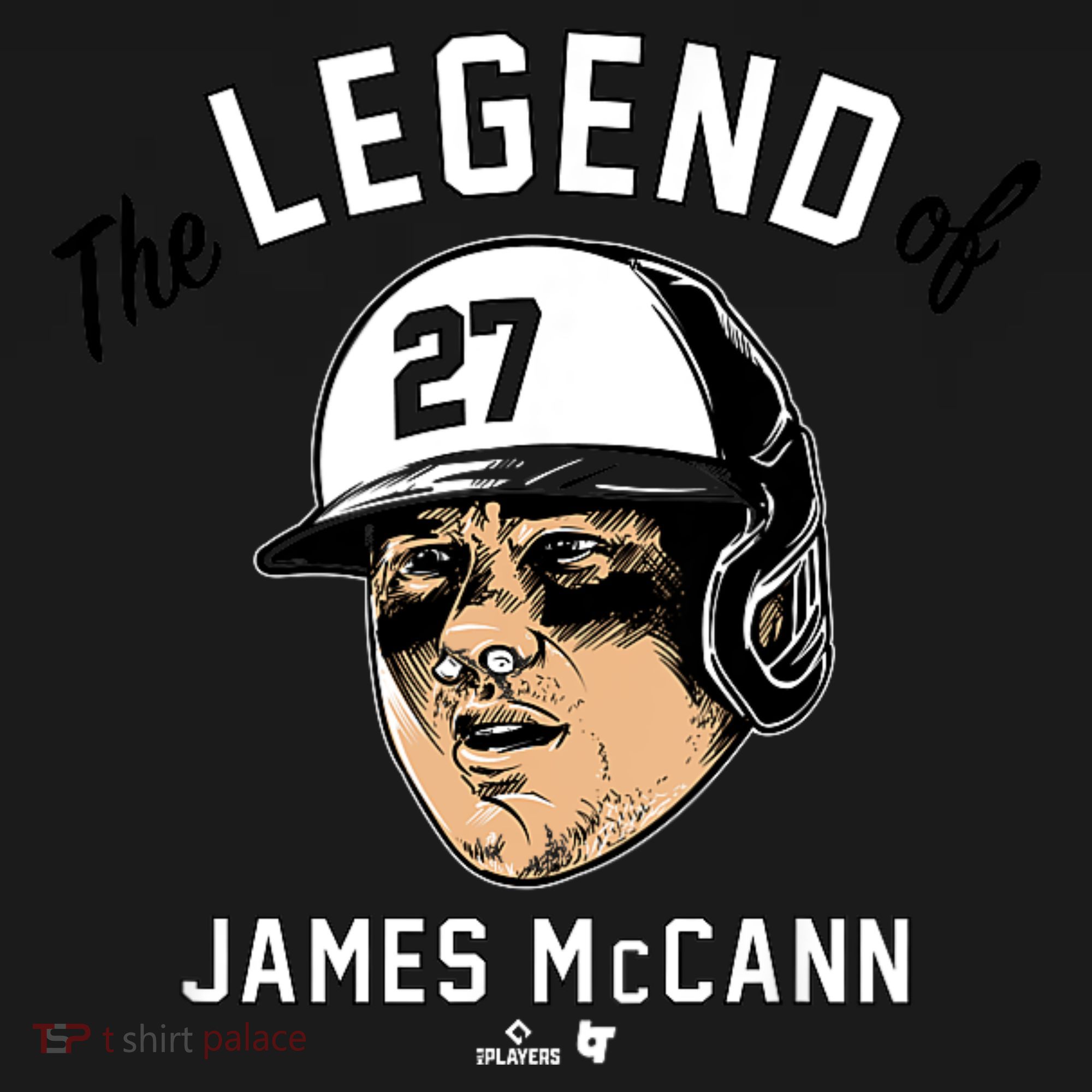 The Legend Of James Mccann Baltimore Baseball T-Shirt