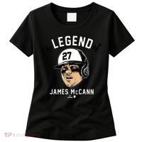 The Legend Of James Mccann Baltimore Baseball Women's T-Shirt thumb 0