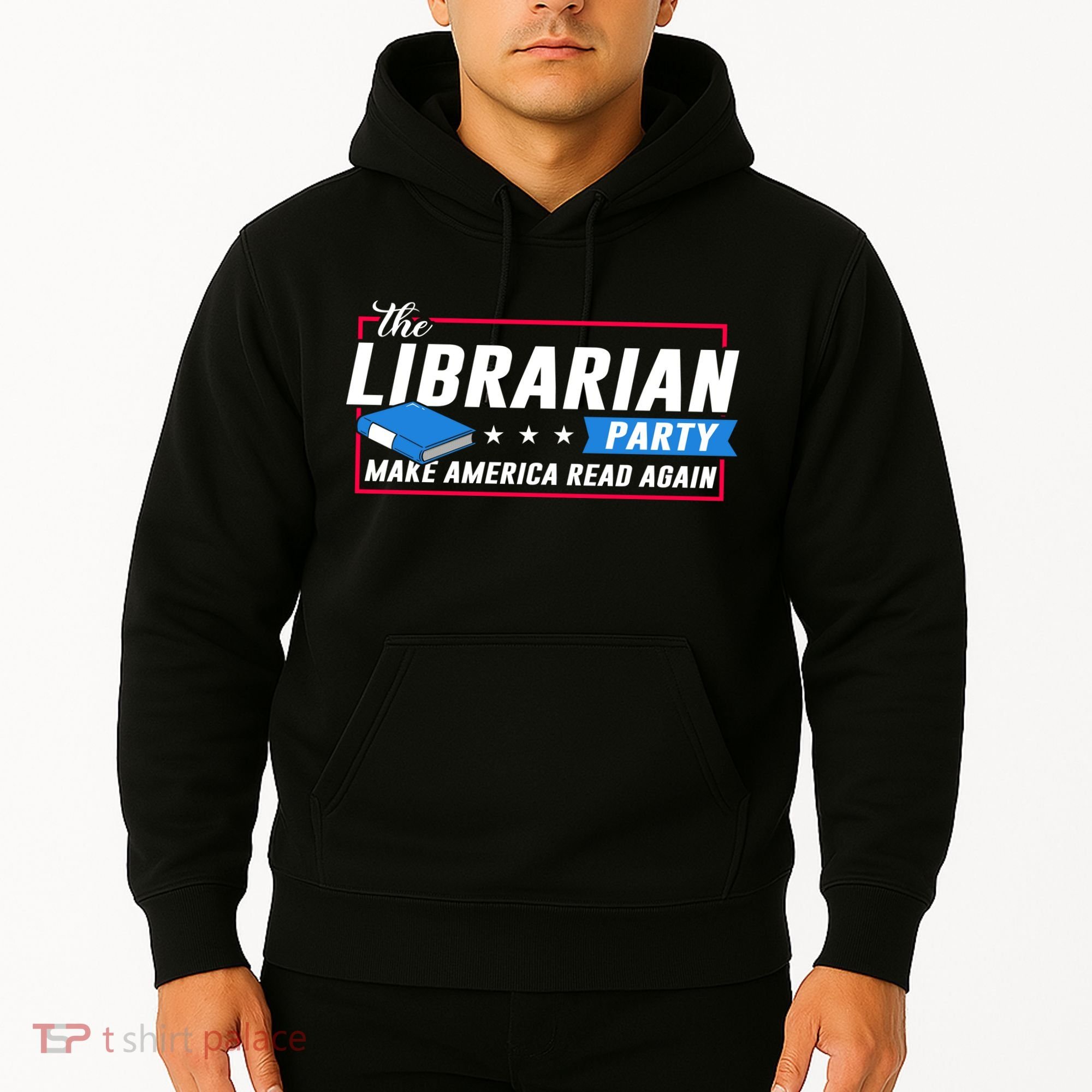 The Librarian Party: Make America Read Again Hoodie