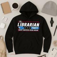 The Librarian Party: Make America Read Again Hoodie thumb 3