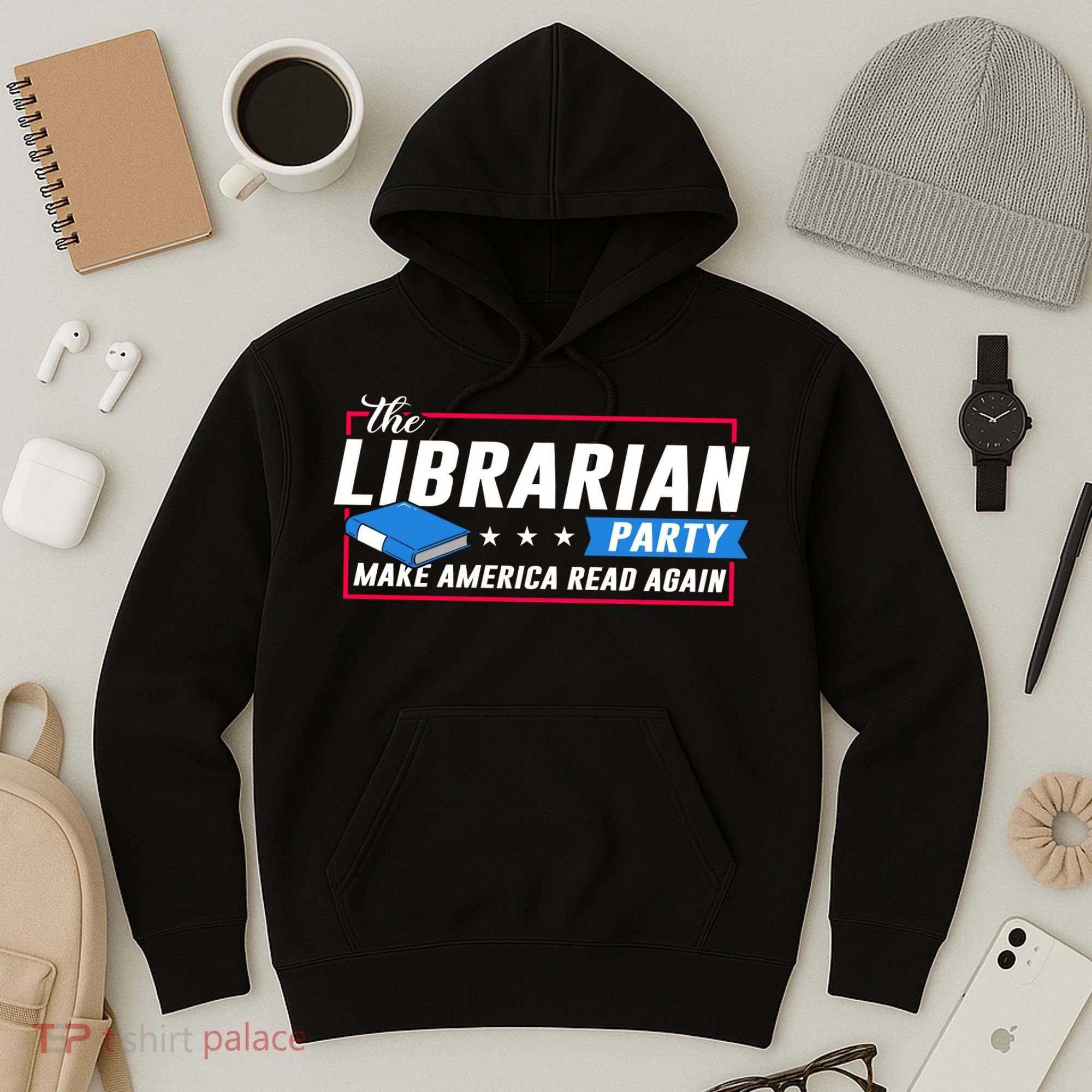 The Librarian Party: Make America Read Again Hoodie