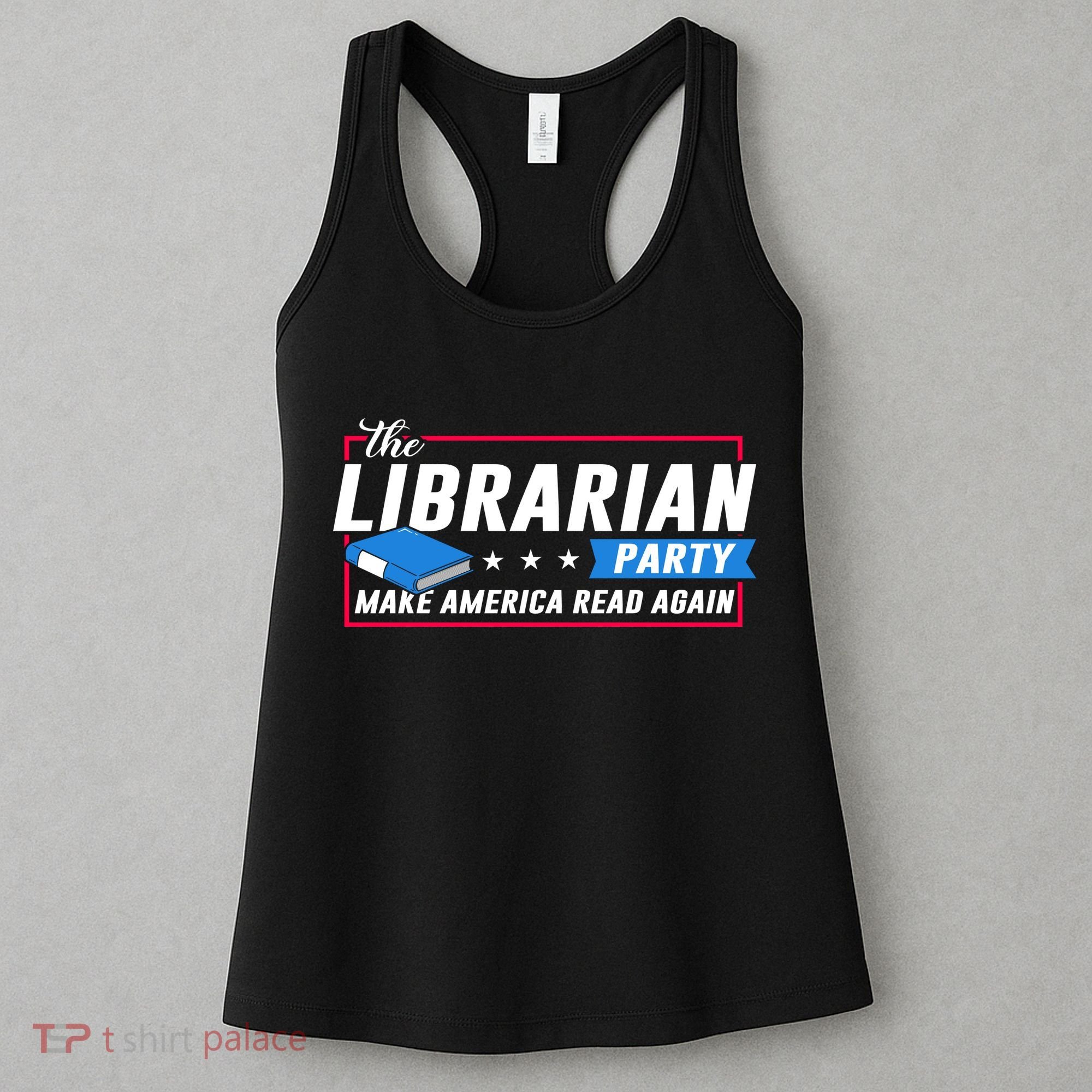 The Librarian Party: Make America Read Again Women's Tank Top