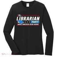 The Librarian Party: Make America Read Again Women's Long Sleeve Shirt thumb 0