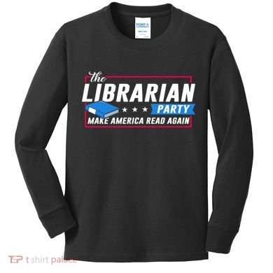 The Librarian Party: Make America Read Again Kids Long Sleeve Shirt