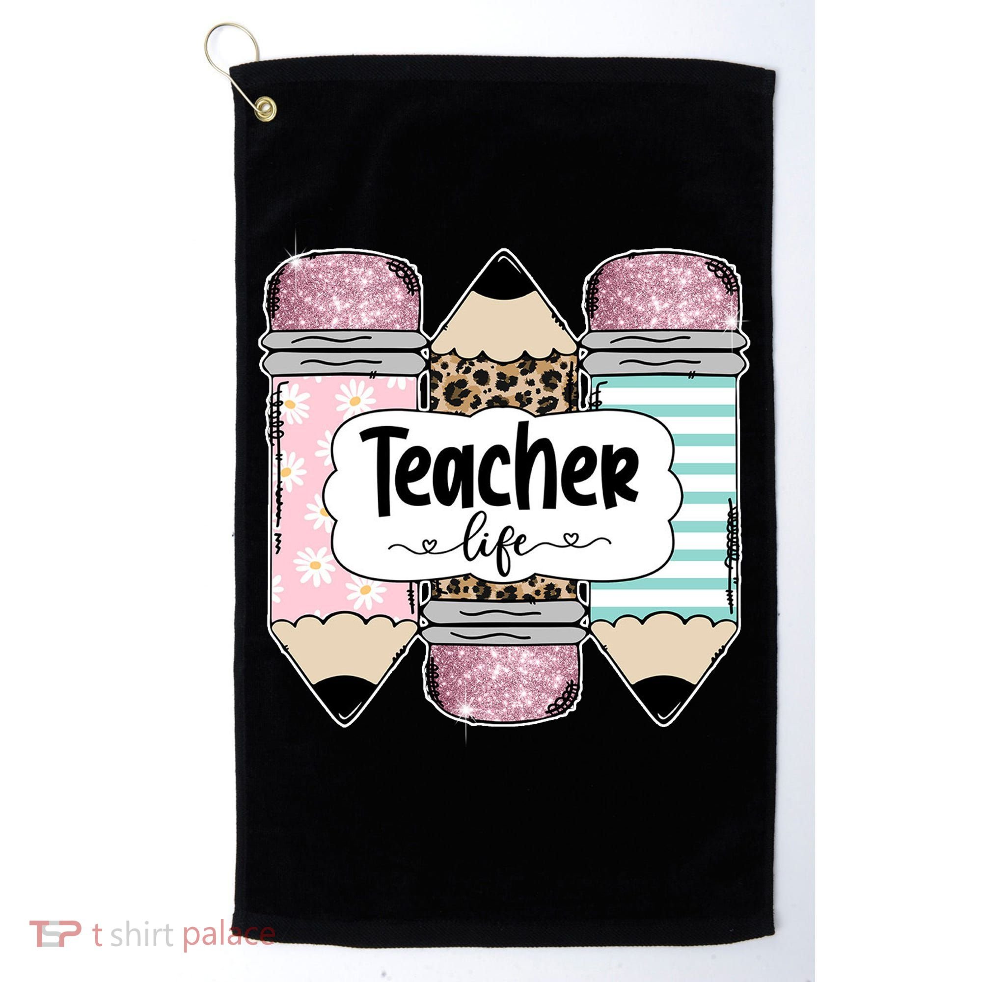 Teacher Life Pencil Back To School Golf Towel