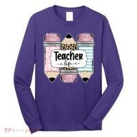 Teacher Life Pencil Back To School Long Sleeve Shirt thumb 0