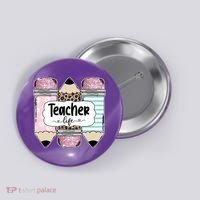 Teacher Life Pencil Back To School Button thumb 0