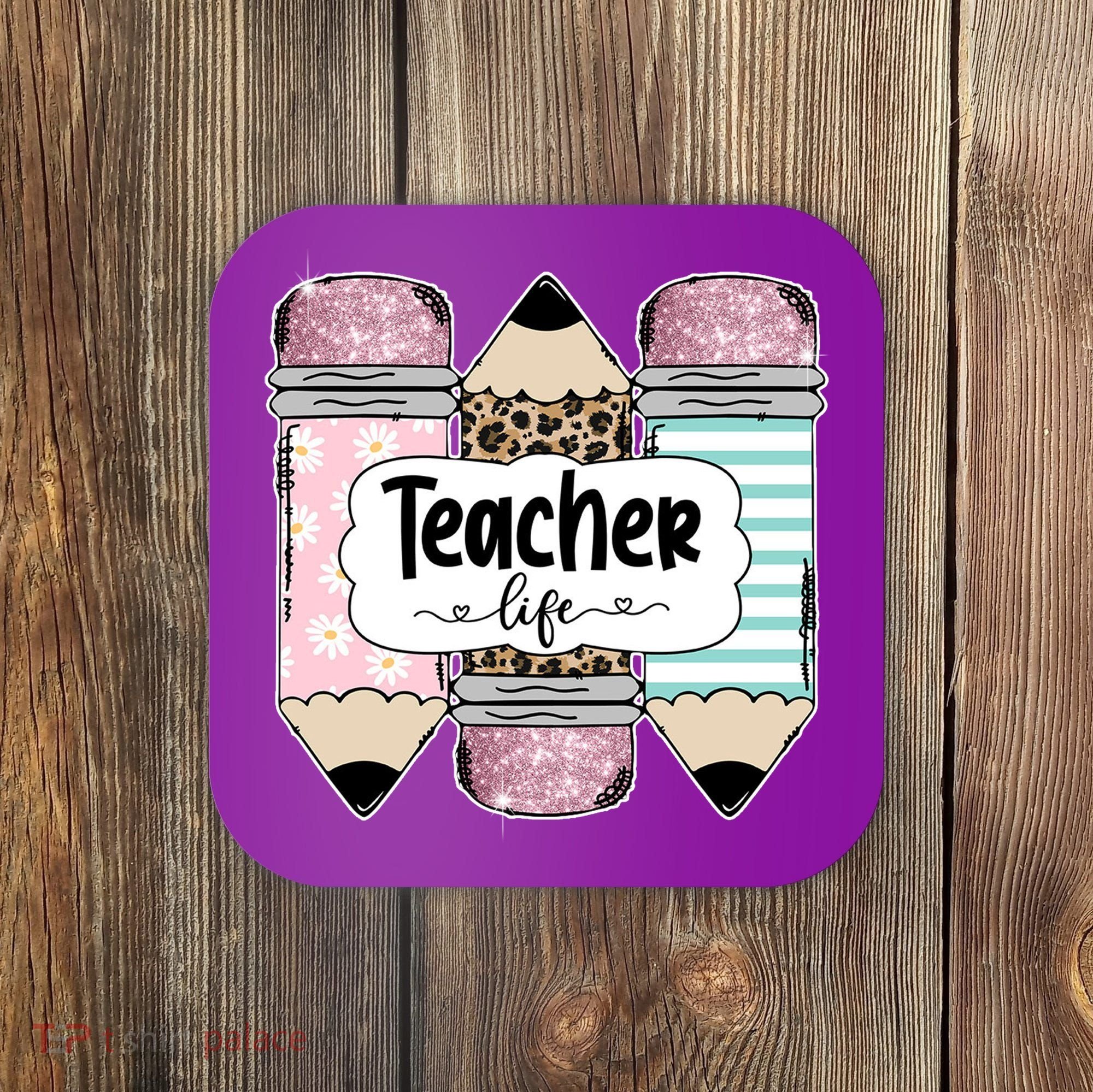 Teacher Life Pencil Back To School Coaster
