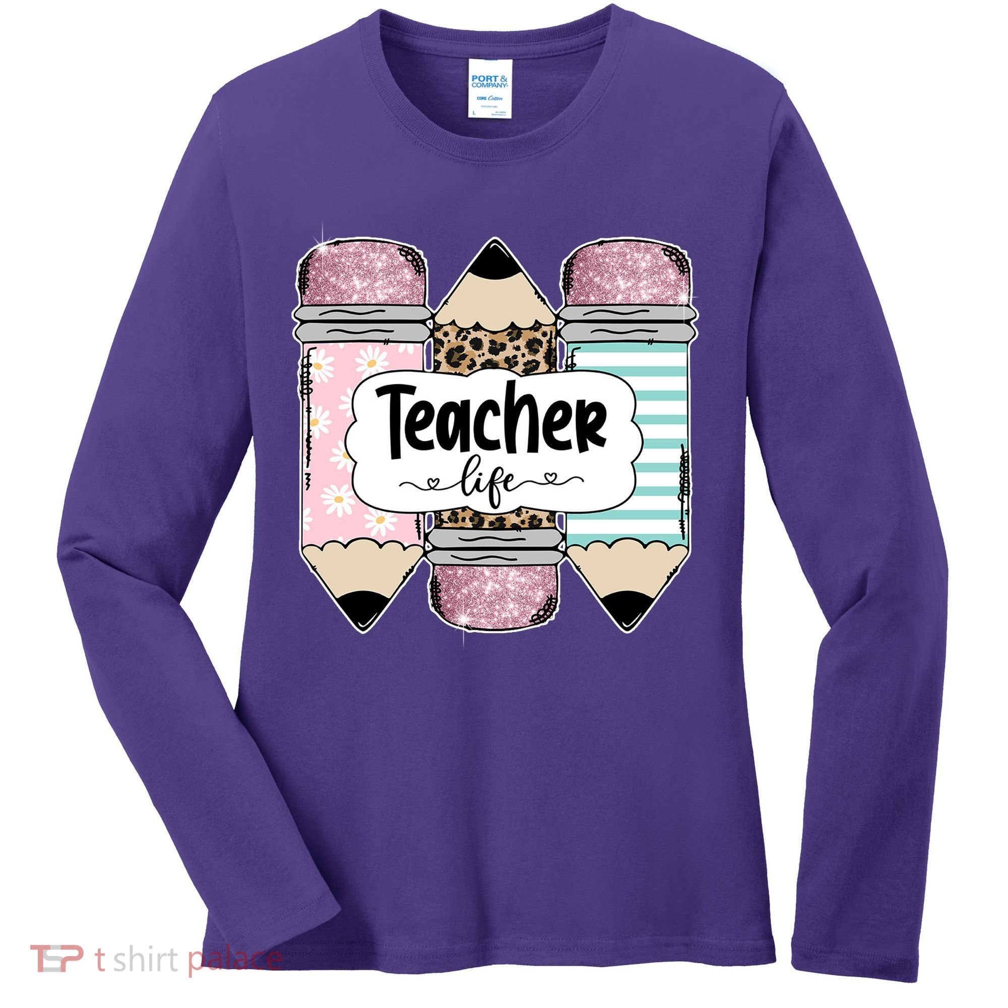 Teacher Life Pencil Back To School Women's Long Sleeve Shirt