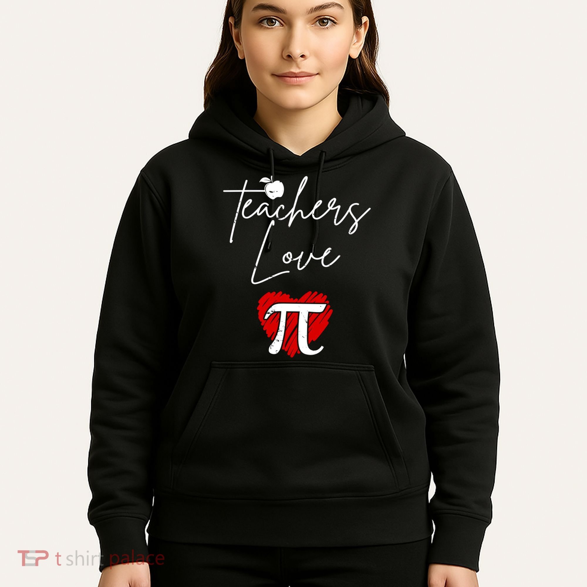 Teachers Love Pi Hoodie