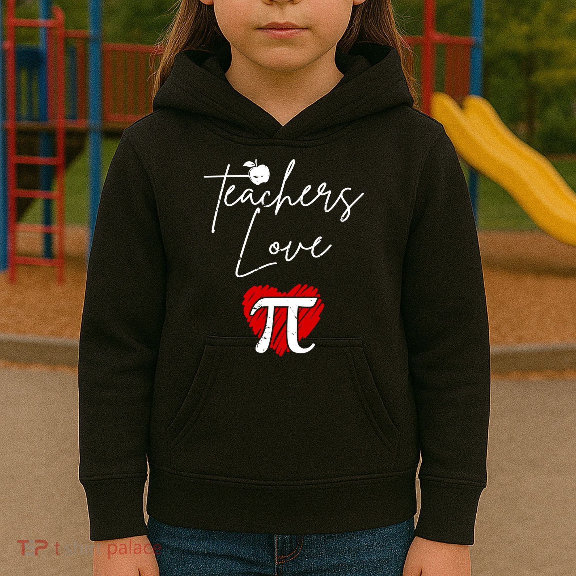 Teachers Love Pi Kids Hoodie