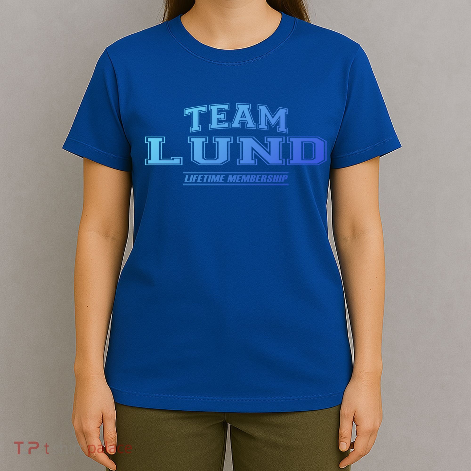 Team Lund Proud Family Surname Last Name Gift Cool Gift T-Shirt