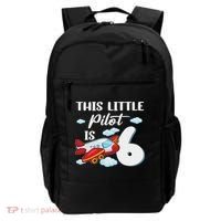 This Little Pilot Is 6 Year Old Airplane 6th Birthday Backpack thumb 0