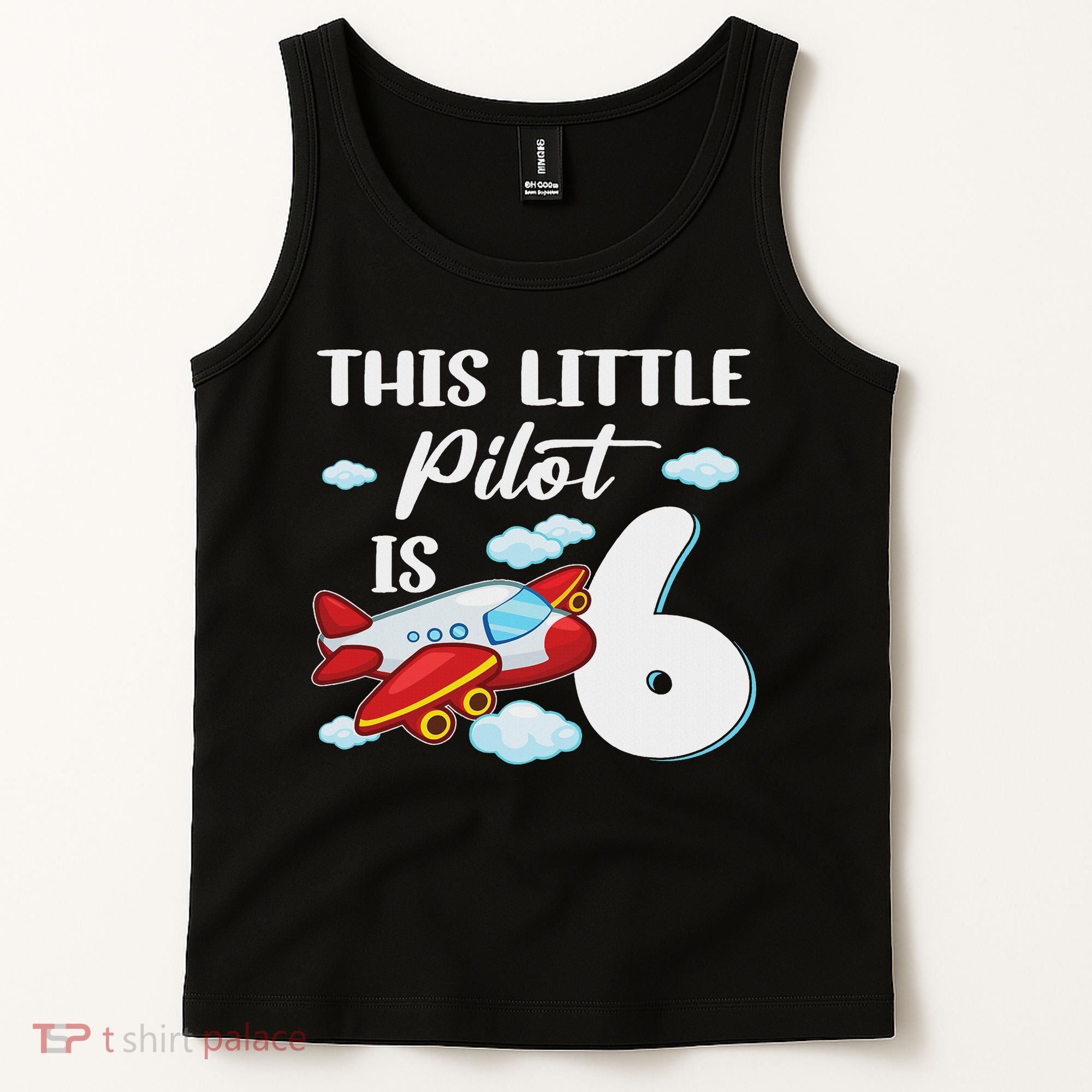 This Little Pilot Is 6 Year Old Airplane 6th Birthday Tank Top