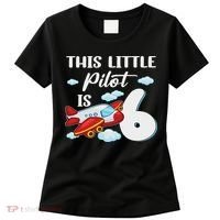 This Little Pilot Is 6 Year Old Airplane 6th Birthday Women's T-Shirt thumb 0