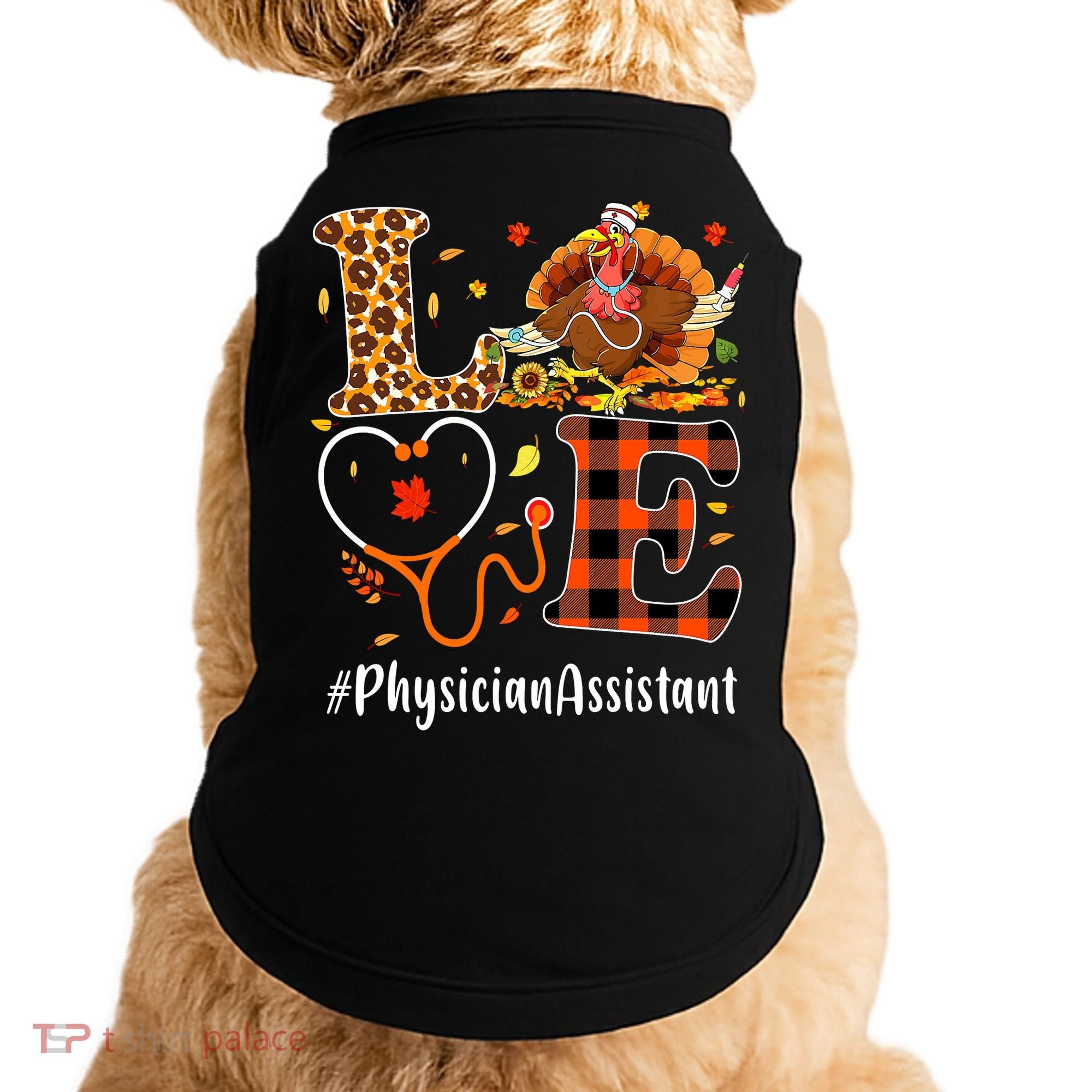 Thanksgiving Love Physician Assistant Leopard Funny Doggie Tank