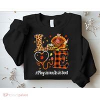 Thanksgiving Love Physician Assistant Leopard Funny Sweatshirt thumb 2
