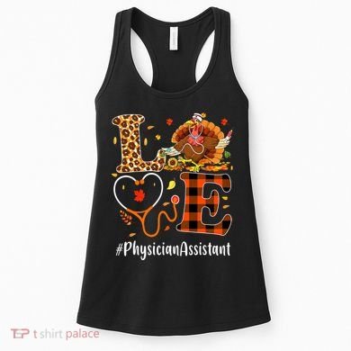 Thanksgiving Love Physician Assistant Leopard Funny Women's Tank Top