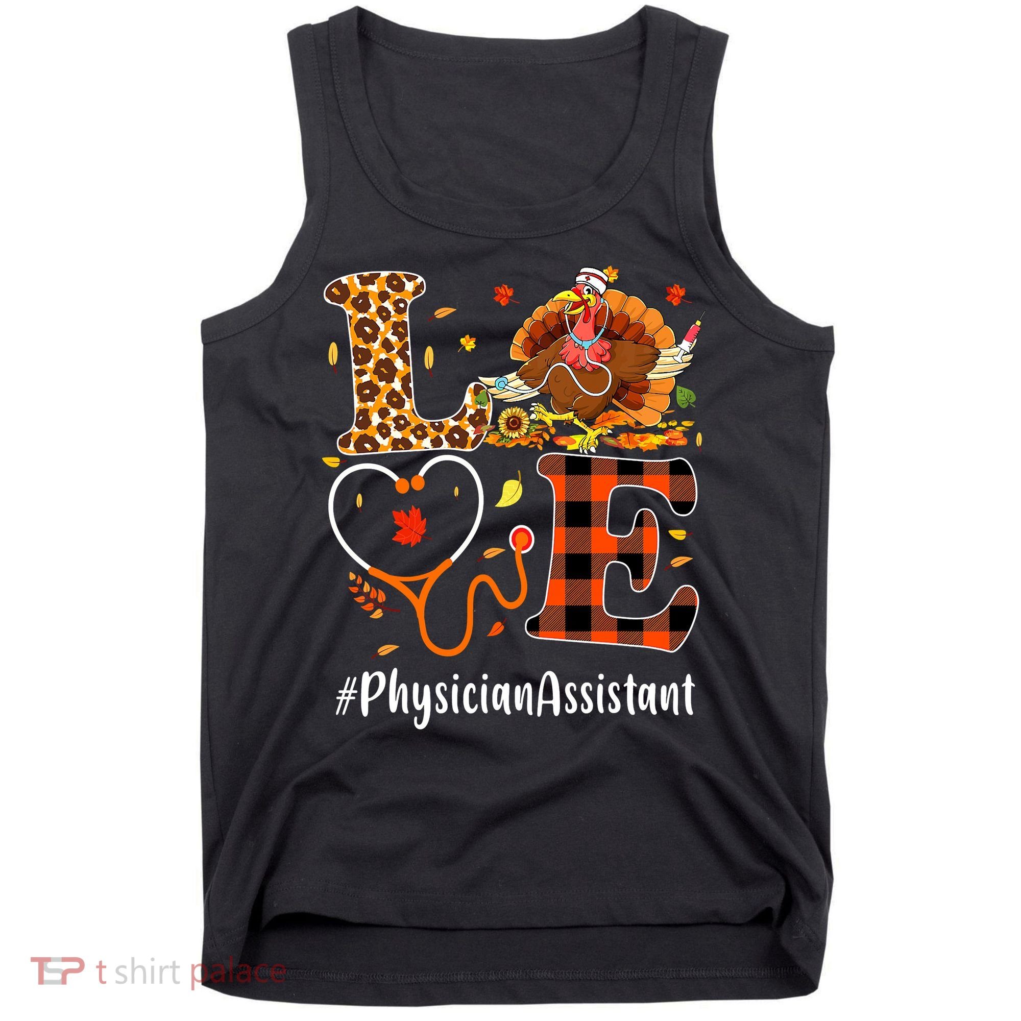 Thanksgiving Love Physician Assistant Leopard Funny Tank Top