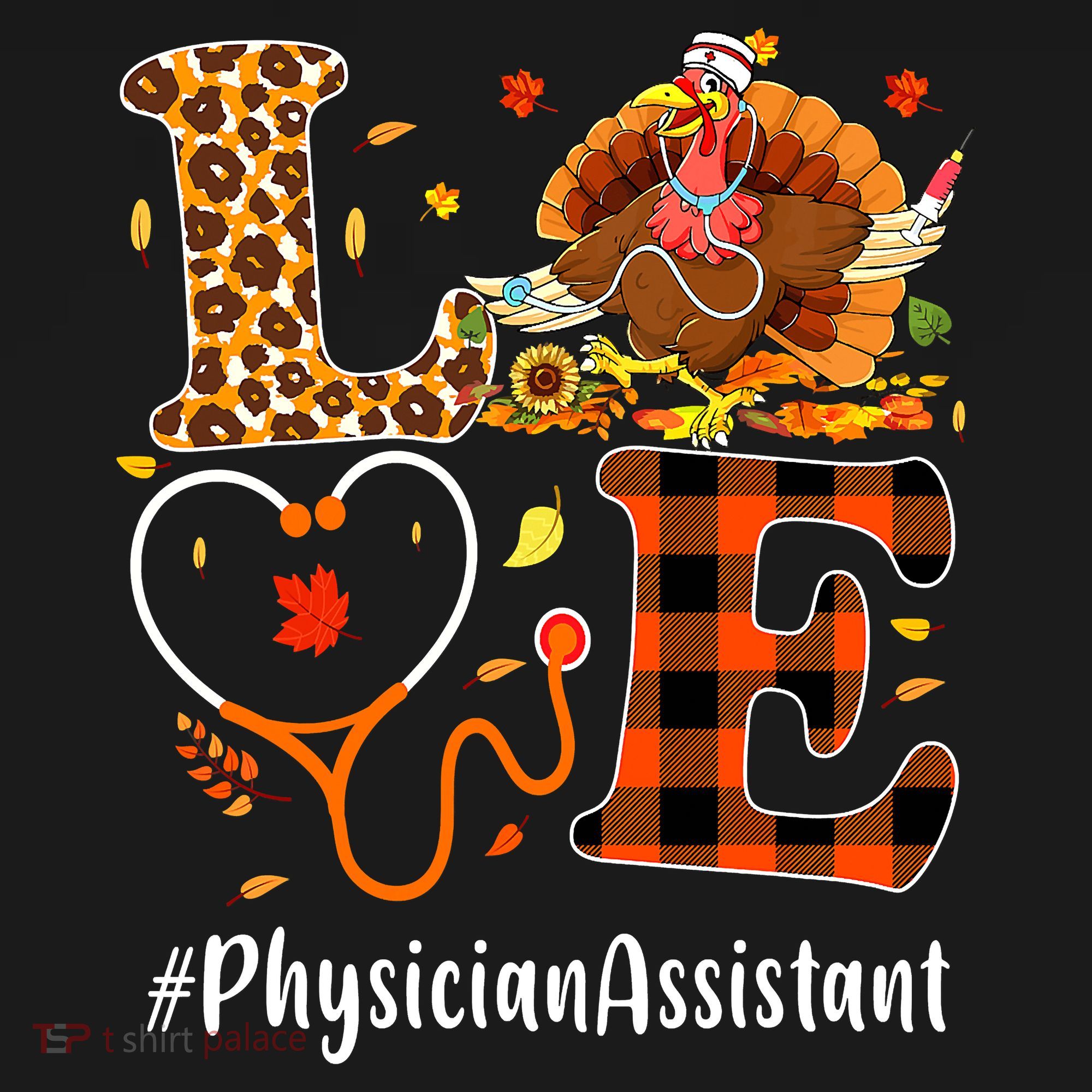 Thanksgiving Love Physician Assistant Leopard Funny Women's Long Sleeve Shirt