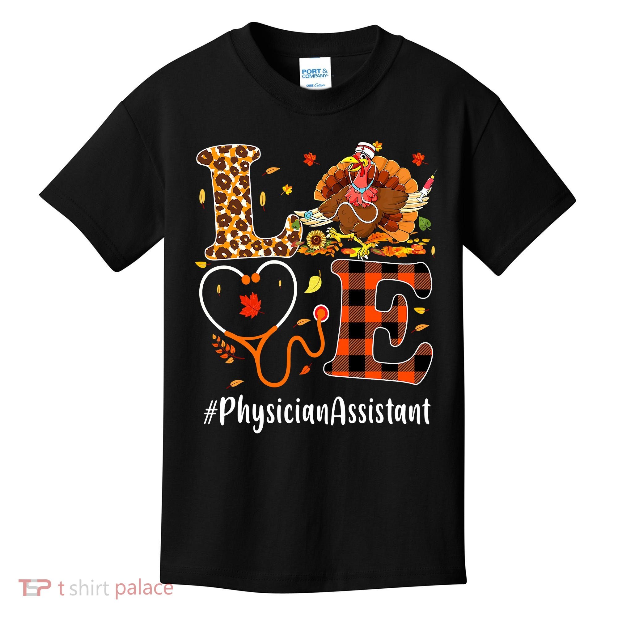 Thanksgiving Love Physician Assistant Leopard Funny Kids T-Shirt