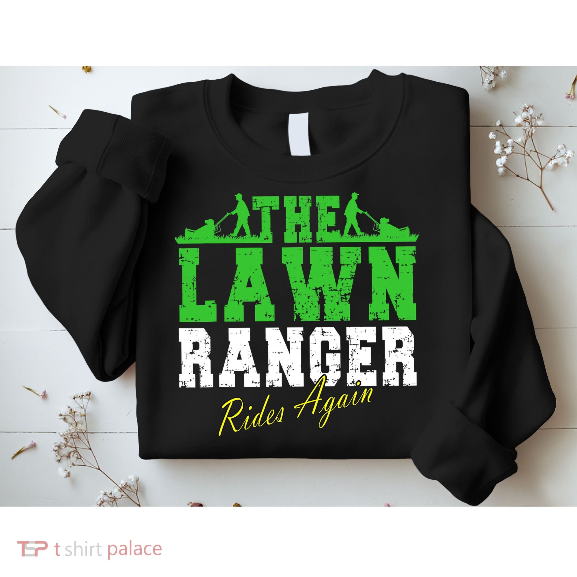 The Lawn Ranger Rides Again Lawn Mower Golf Sweatshirt