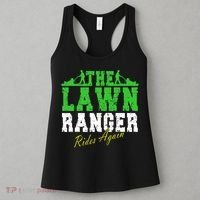 The Lawn Ranger Rides Again Lawn Mower Golf Women's Tank Top thumb 3
