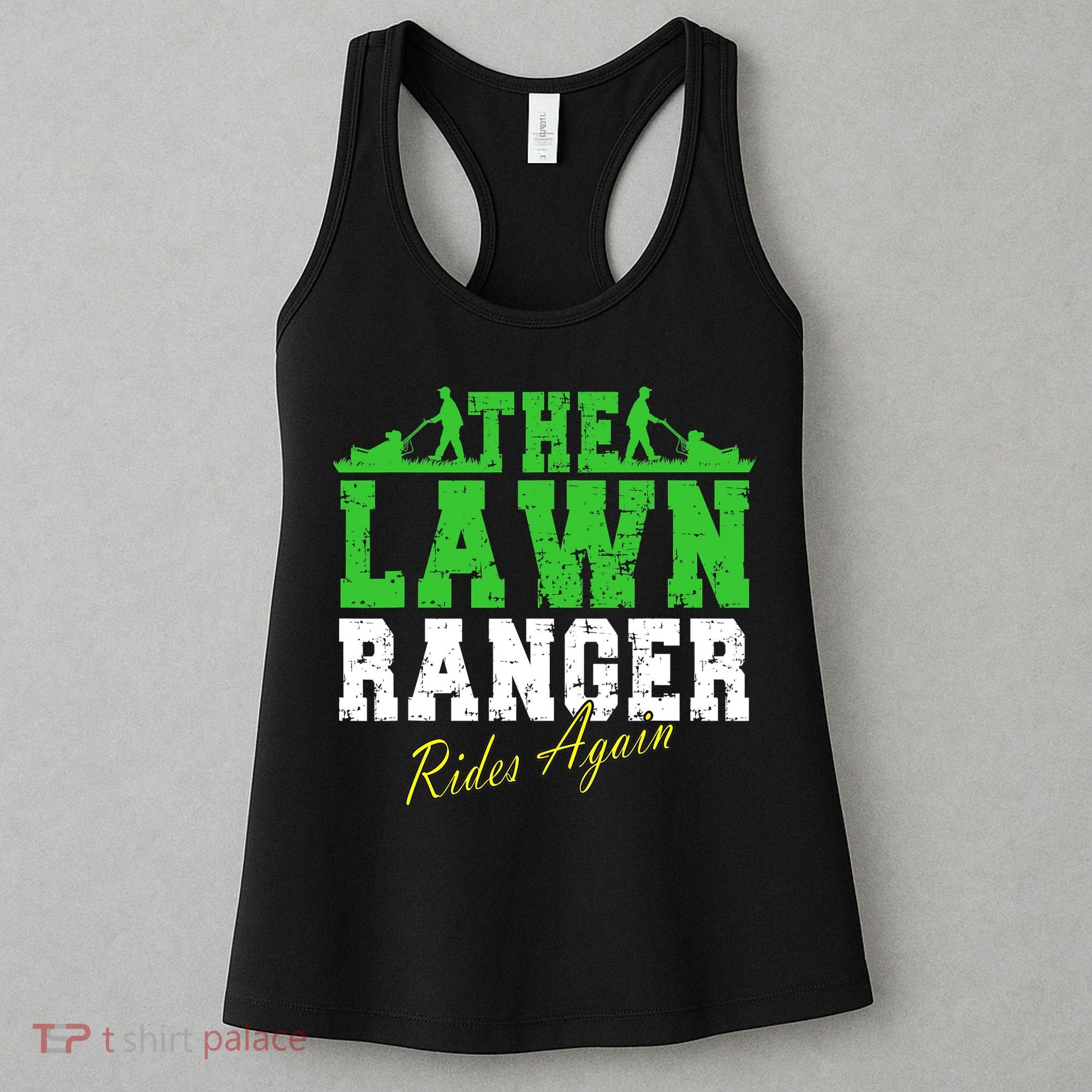 The Lawn Ranger Rides Again Lawn Mower Golf Women's Tank Top