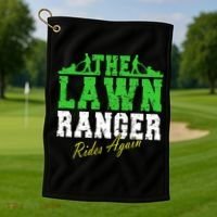 The Lawn Ranger Rides Again Lawn Mower Golf Golf Towel thumb 1