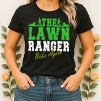 The Lawn Ranger Rides Again Lawn Mower Golf Women's T-Shirt thumb 2