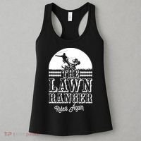 The Lawn Ranger Rides Again Funny Lawn Caretaker Gift Women's Tank Top thumb 3