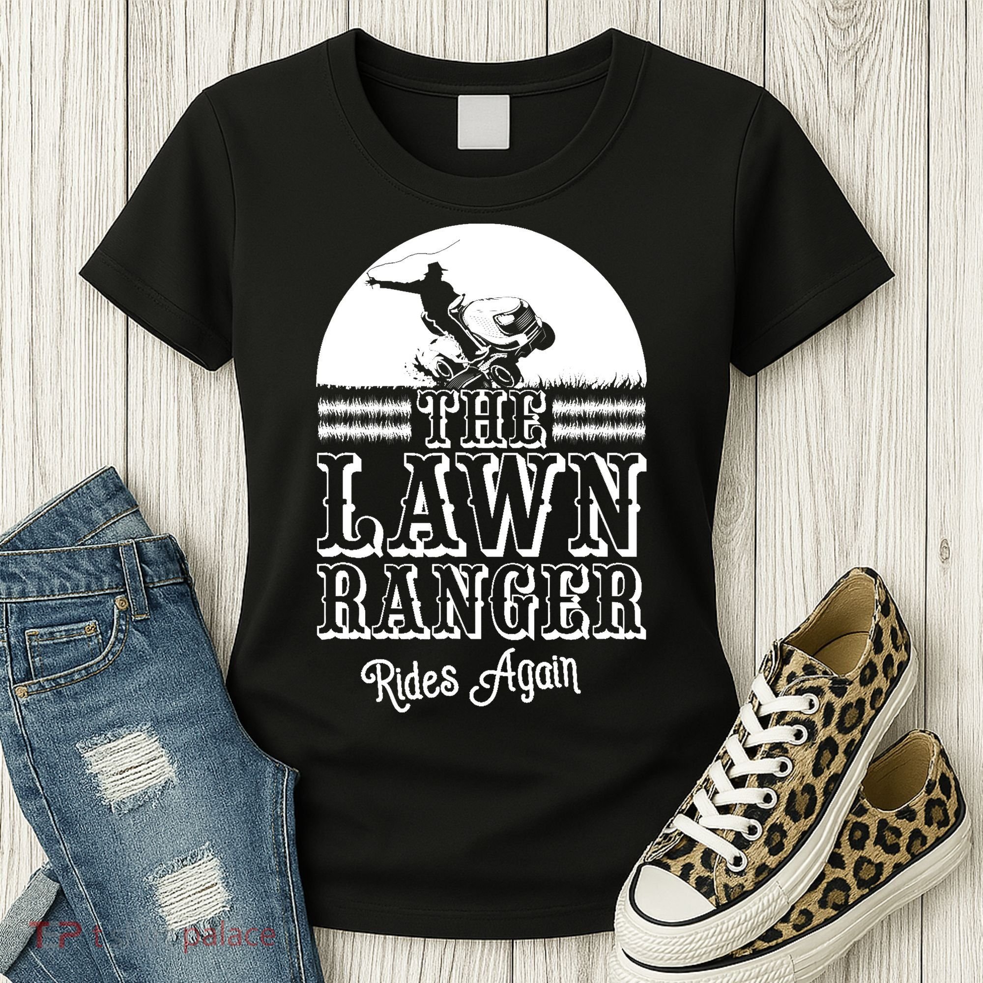 The Lawn Ranger Rides Again Funny Lawn Caretaker Gift Women's T-Shirt