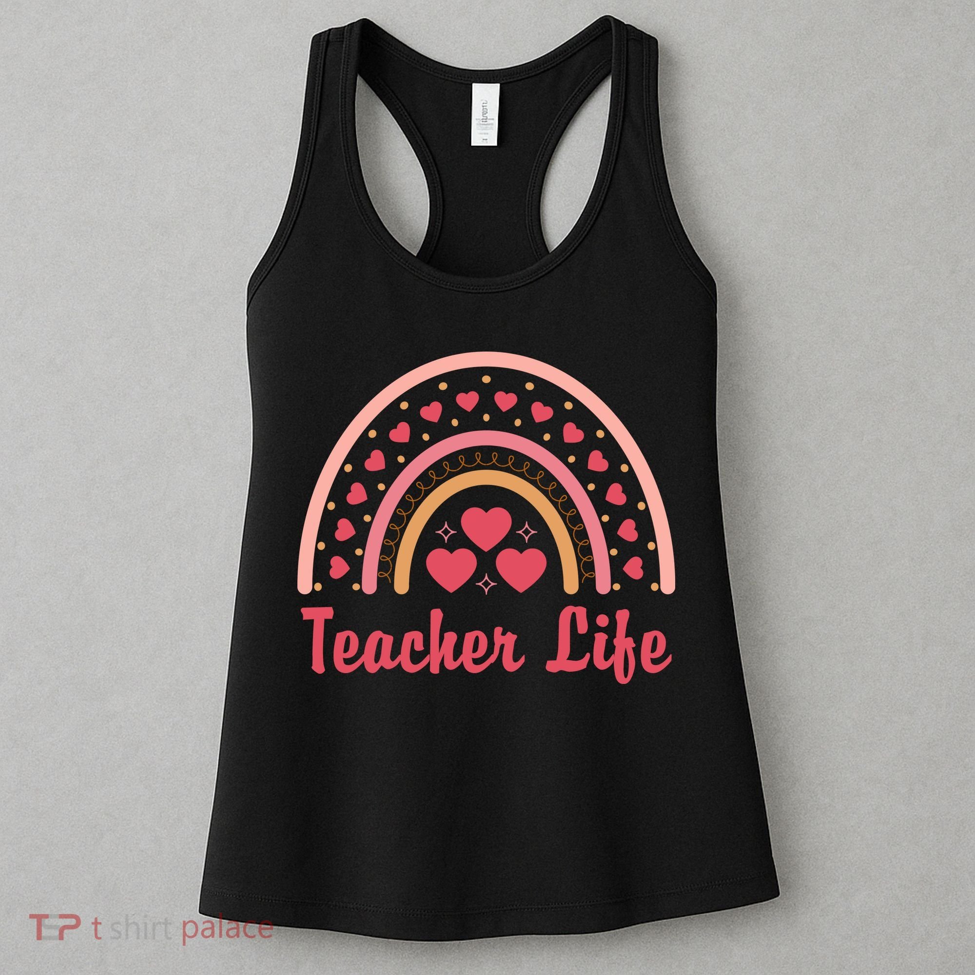 Teacher Life Rainbow Valentines Day Gift Women's Tank Top