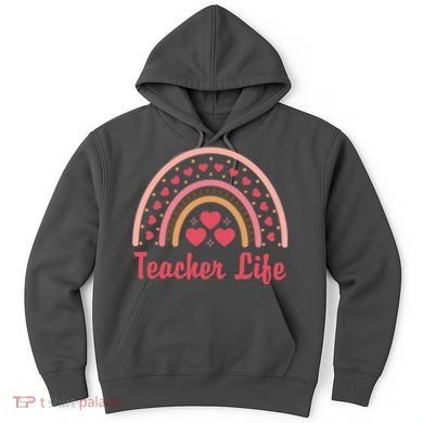 Teacher Life Rainbow Valentines Day Gift Hoodie