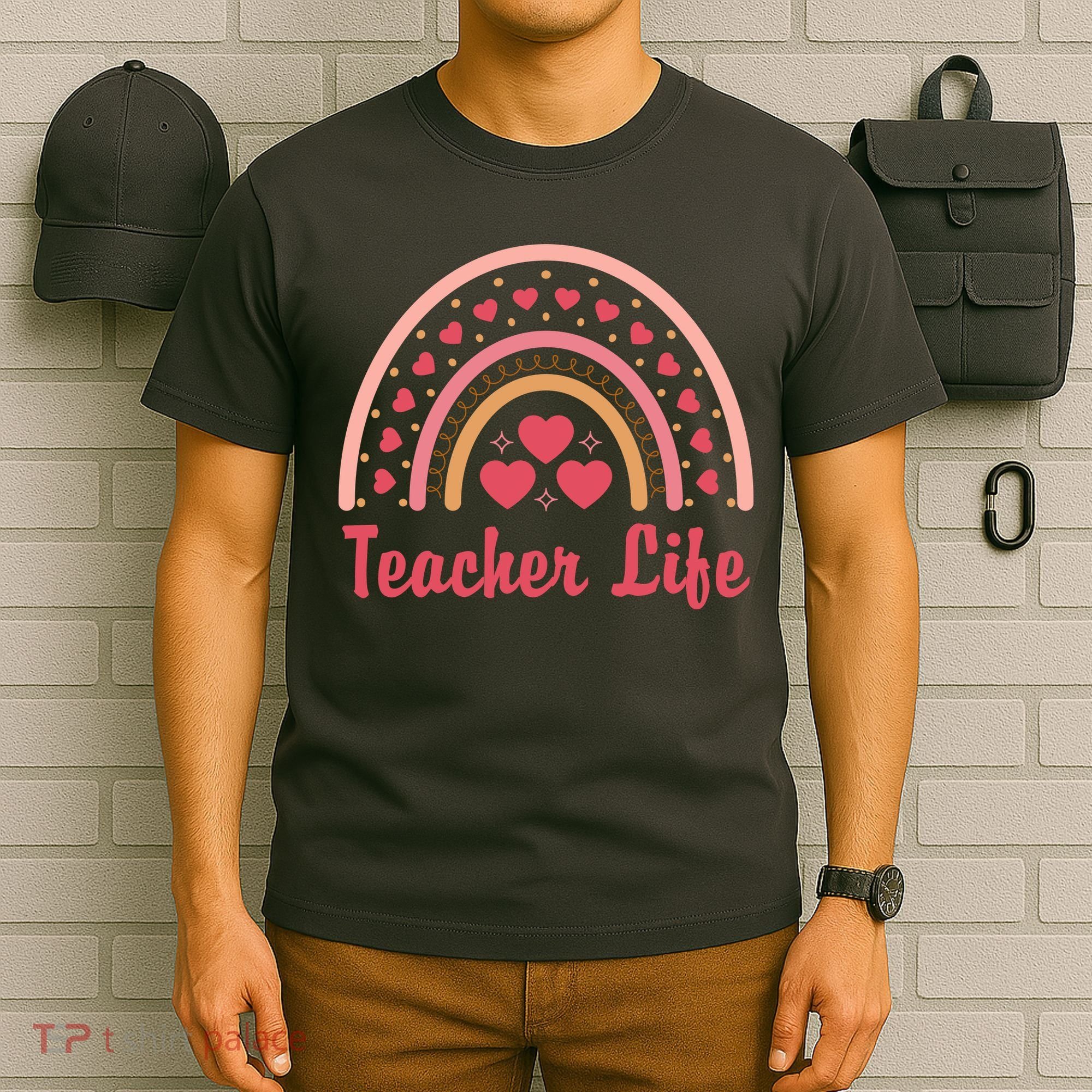Teacher Life Rainbow Valentines Day Gift T-Shirt