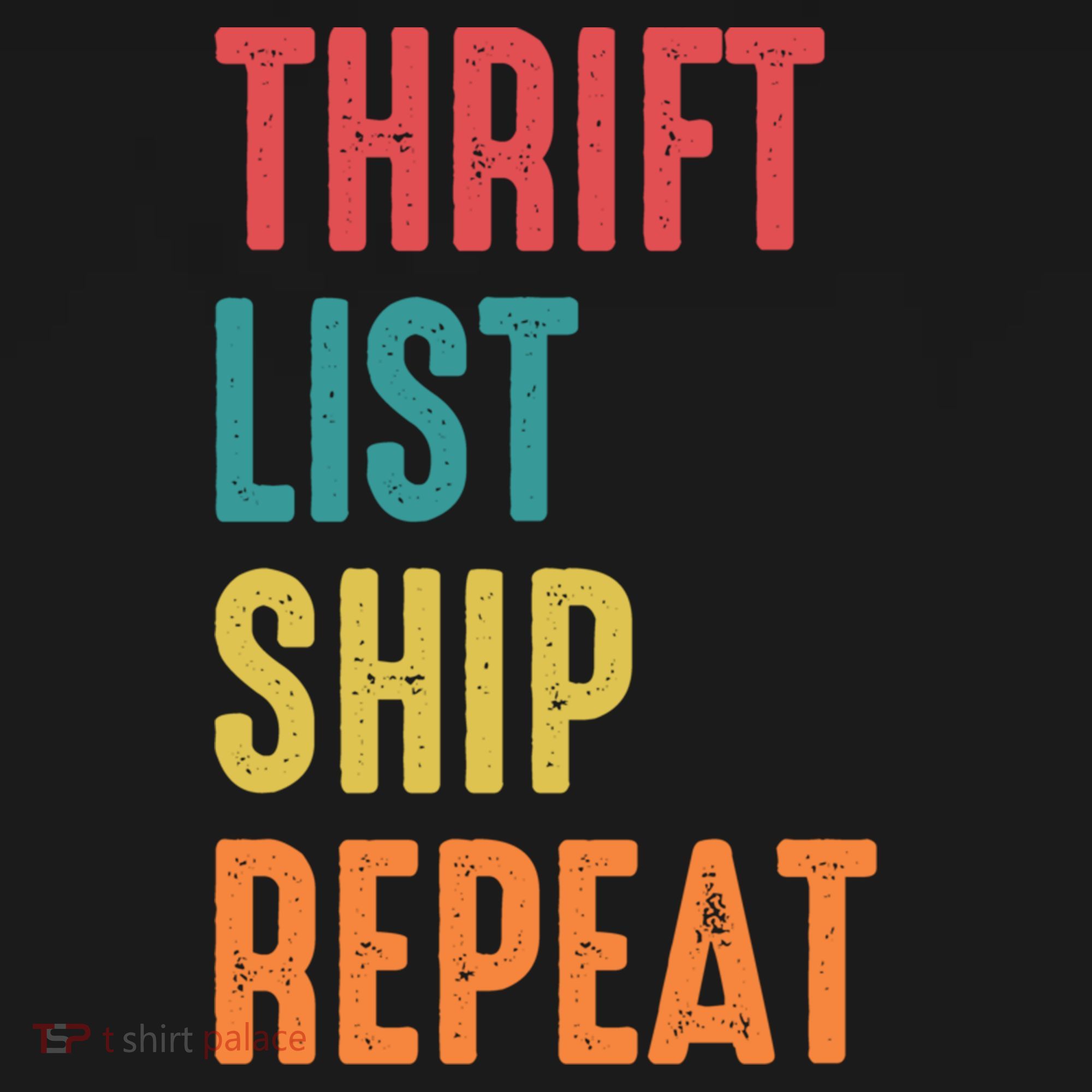 Thrift List Ship Repeat Funny Sourcing Reseller Gift Doggie Tank