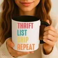 Thrift List Ship Repeat Funny Sourcing Reseller Gift Coffee Mug thumb 3