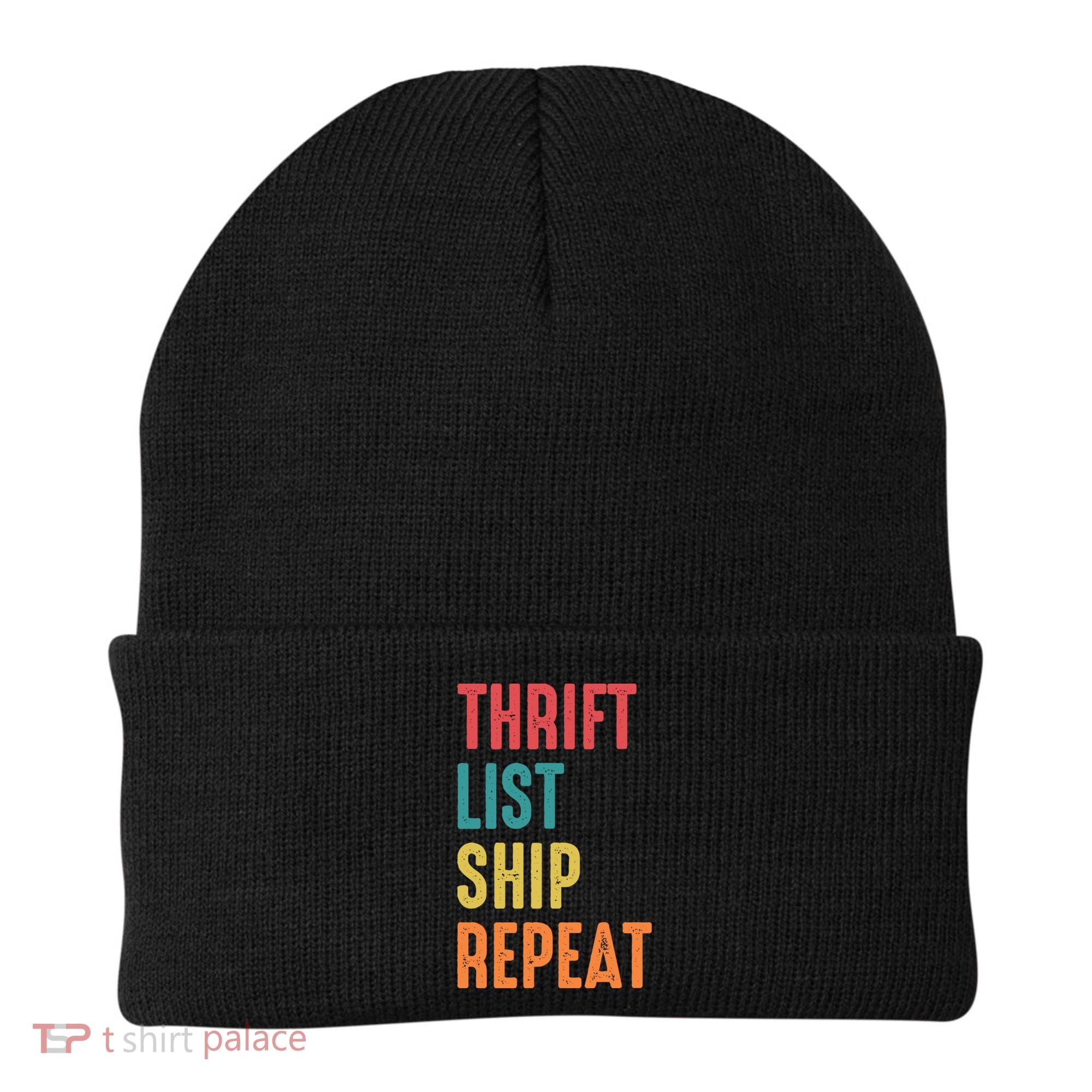 Thrift List Ship Repeat Funny Sourcing Reseller Gift Beanie